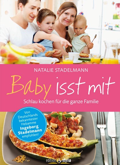Baby isst mit - Edition Styria